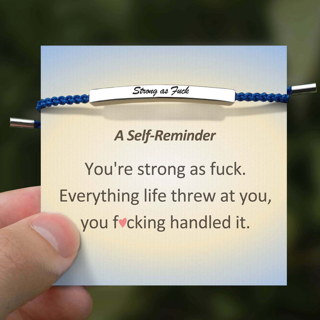Strong As Fuck Tube Bracelet