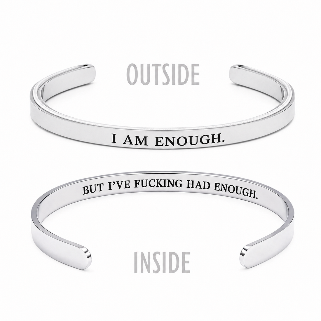 enough is enough mantra cuff bracelet
