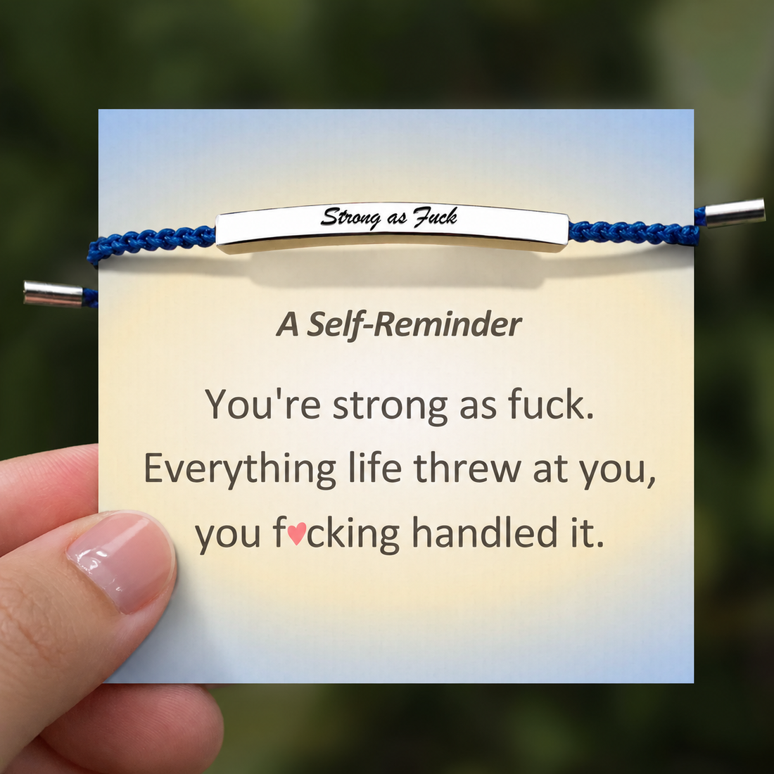 Strong As Fuck Tube Bracelet